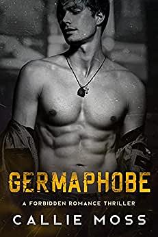 Germaphobe by Callie Moss