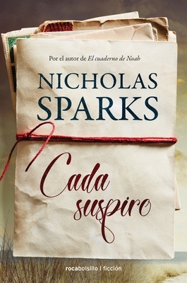 Cada Suspiro by Nicholas Sparks