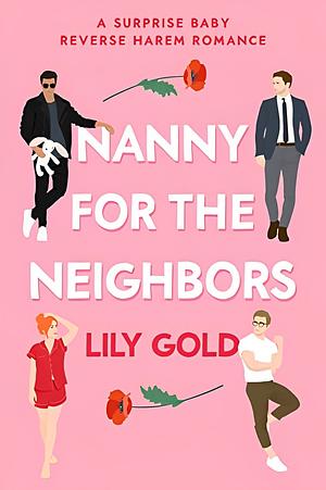 Nanny for the Neighbors by Lily Gold