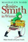 Josie Smith in Winter by Karen Donnelly, Magdalen Nabb