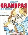 What Grandpas Do Best (Miniature Gift Edition) by Laura Joffe Numeroff