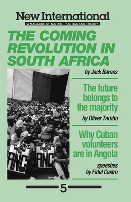 The Coming Revolution in South Africa by Jack Barnes