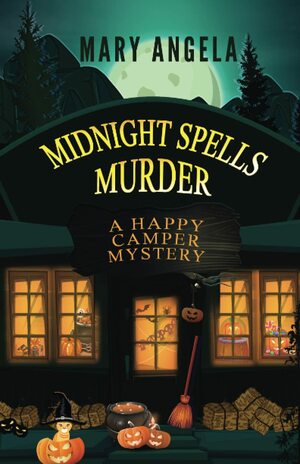 Midnight Spells Murder by Mary Angela