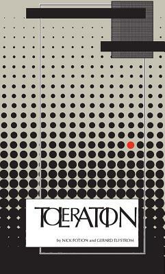 Toleration by Nicholas Fotion, Gerard Elfstrom