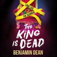 The King is Dead by Benjamin Dean