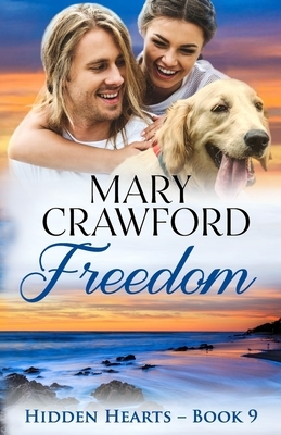 Freedom by Mary Crawford