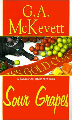 Sour Grapes by G.A. McKevett