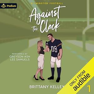 Against The Clock by Brittany Kelley