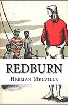 Redburn Illustrated by Herman Melville