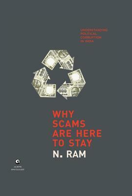 Why Scams Are Here To Stay by N. Ram