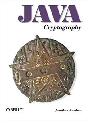 Java Cryptography by Jonathan Knudsen