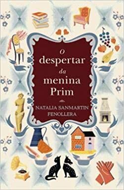 O Despertar da Menina Prim by Natalia Sanmartín Fenollera