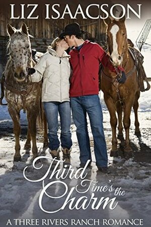 Third Time's the Charm by Elana Johnson, Liz Isaacson