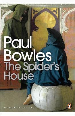 The Spider's House by Paul Bowles