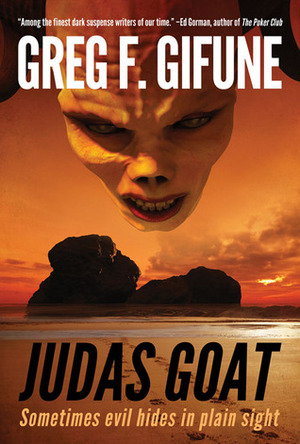 Judas Goat by Greg F. Gifune
