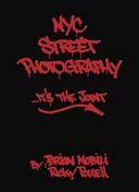 NYC Street Photography: It's the Joint by Brian Nobili, Ricky Powell