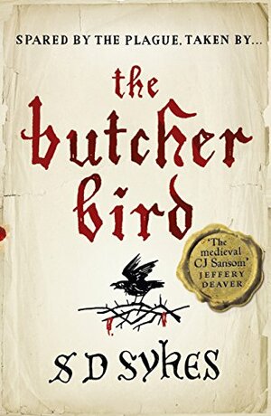 The Butcher Bird by S.D. Sykes