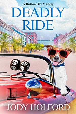 Deadly Ride by Jody Holford