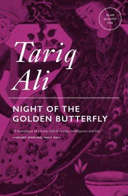 Night of the Golden Butterfly by Tariq Ali