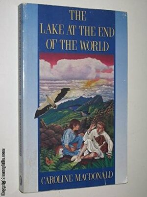 The Lake at the End of the World by Caroline MacDonald