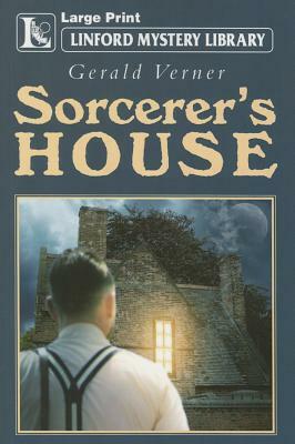 Sorcerer's House by Gerald Verner