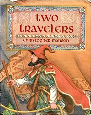 Two Travelers by Christopher Manson