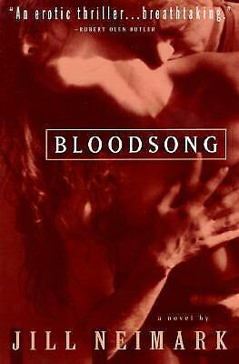 Bloodsong: A Novel by Jill Neimark