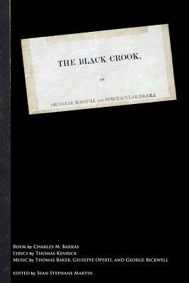 The Black Crook by Sean Stephane Martin