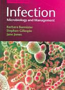 Infection: Microbiology and Management by Stephen Gillespie, Jane Jones, Barbara Bannister