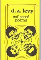 Collected Poems by d.a. levy