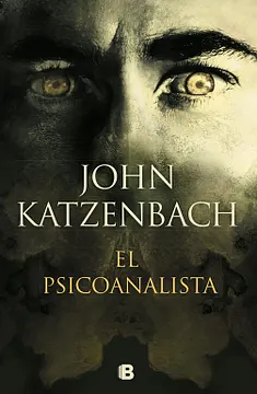 El Psicoanalista by John Katzenbach