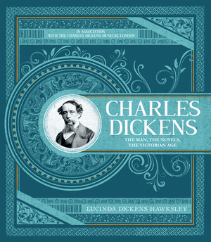 Charles Dickens by Lucinda Hawksley