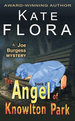 The Angel of Knowlton Park (a Joe Burgess Mystery, Book 2) by Kate Flora