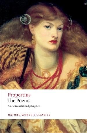 Propertius: The Poems by Oliver Lyne, Propertius, Guy Lee