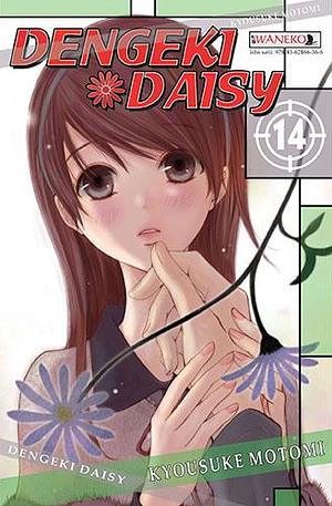 Dengeki Daisy, tom 14 by Kyousuke Motomi, Kyousuke Motomi