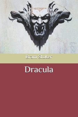 Dracula by Bram Stoker