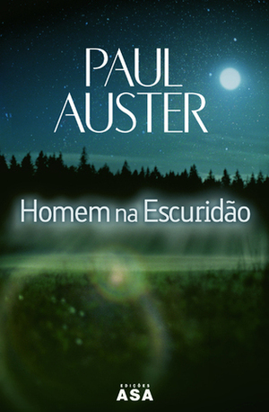 Homem na Escuridão by José Vieira de Lima, Paul Auster