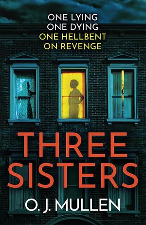 Three Sisters by O.J. Mullen