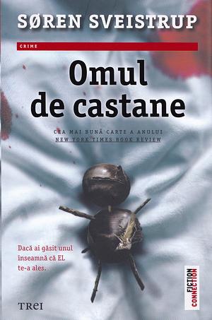 Omul de castane by Søren Sveistrup