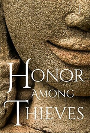 Honor Among Thieves by J.