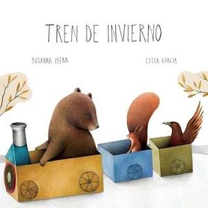 Tren de invierno by Susanna Isern, Susanna Isern, Ester García