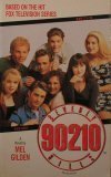 Beverly Hills 90210 by Mel Gilden