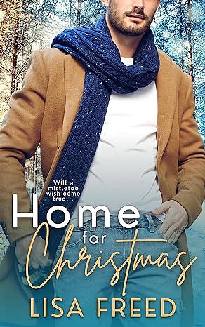 Home for Christmas by Lisa Freed