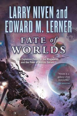 Fate of Worlds by Larry Niven