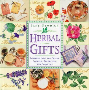 Herbal Gifts by Jane Newdick