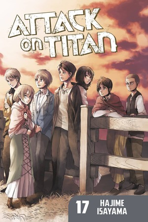 Attack on Titan, Volume 17 by Hajime Isayama・諫山創