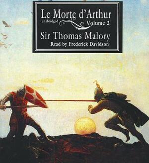 Le Morte D'Arthur by Thomas Malory