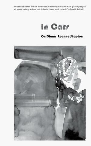 In Cars: On Diana by Leanne Shapton
