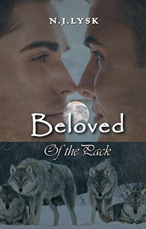 Beloved of the Pack by N.J. Lysk