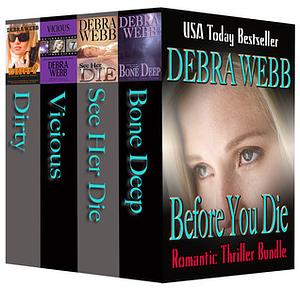 Before You Die by Debra Webb